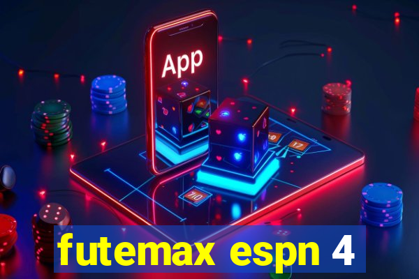 futemax espn 4